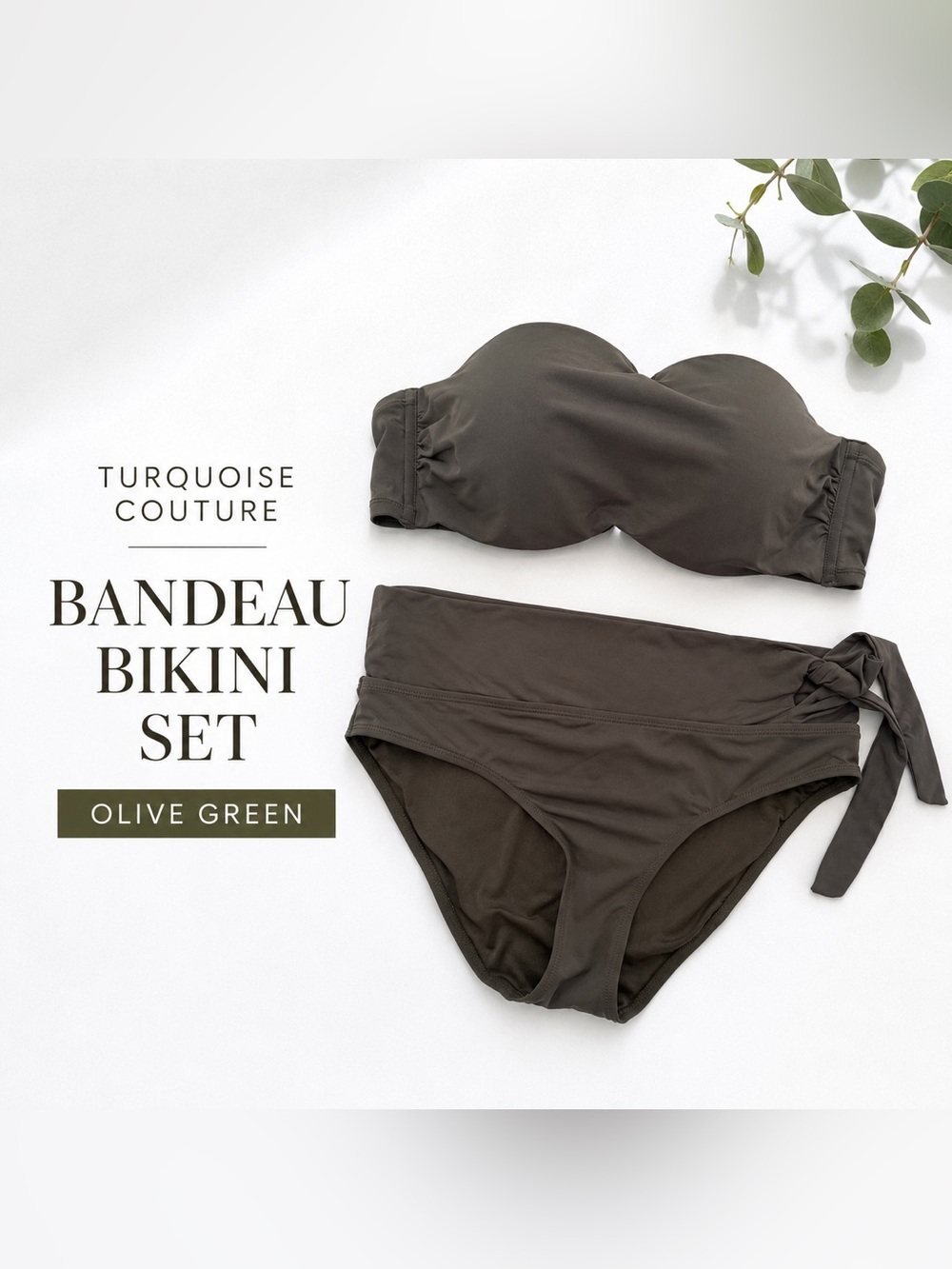 Turquoise Couture Olive Green Bandeau Bikini Set